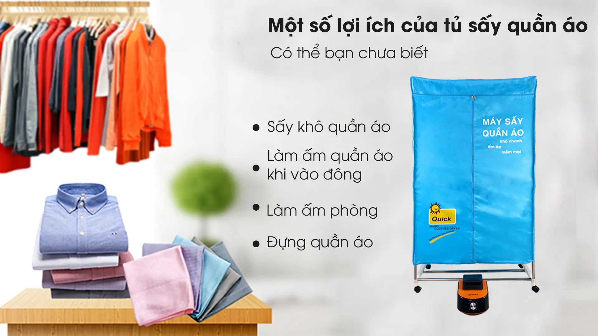 Một số lợi ích về tủ sấy quần áo gấp gọn có thể bạn chưa biết?