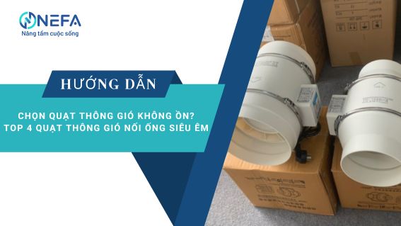 https://nefa.vn/quat-thong-gio-khong-on/
