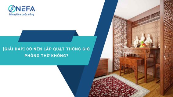 https://nefa.vn/quat-thong-gio-phong-tho/