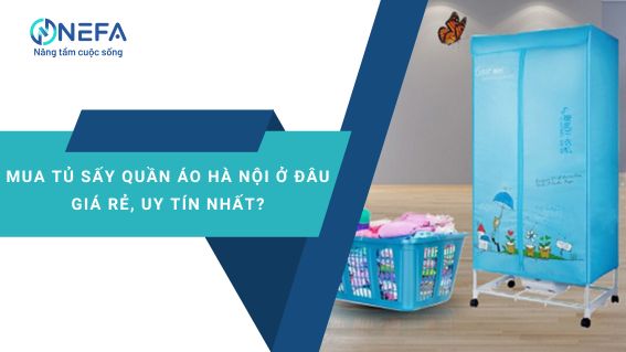 https://nefa.vn/tu-say-quan-ao-ha-noi/