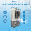 quat-dieu-hoa-nf-80 Thông số Quạt điều hòa hơi nước Nefa L8600 - Cơ