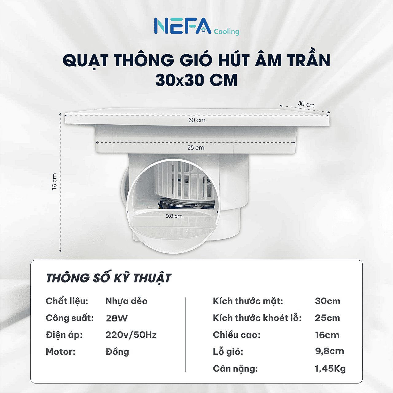 Thông số kỹ thuật Quạt âm trần vuông
