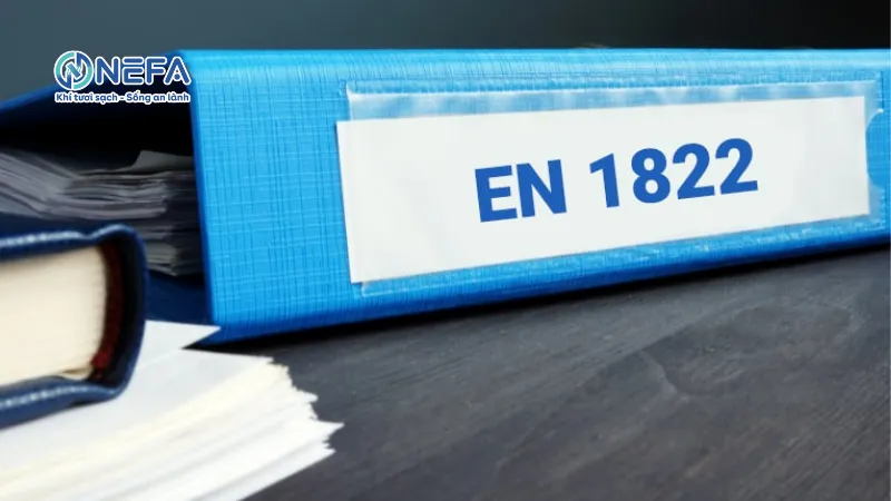 Chứng nhận EN 1822 của Châu Âu