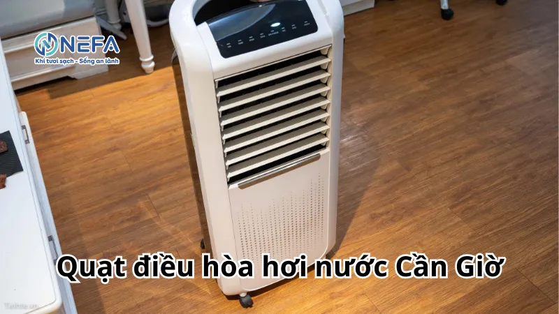 Mua quạt điều hòa hơi nước tại Cần Giờ giá rẻ - Có bảo hành