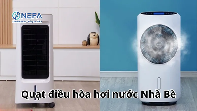 https://nefa.vn/quat-dieu-hoa-hoi-nuoc-tai-nha-be/