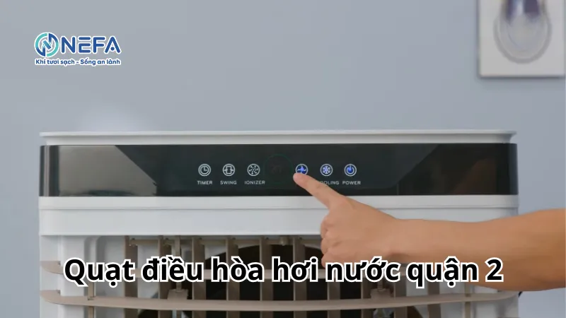 Mua quạt điều hòa hơi nước tại quận 2 giá rẻ - Có bảo hành