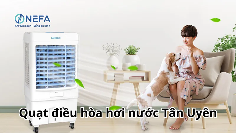 quạt điều hòa hơi nước tại Tân Uyên