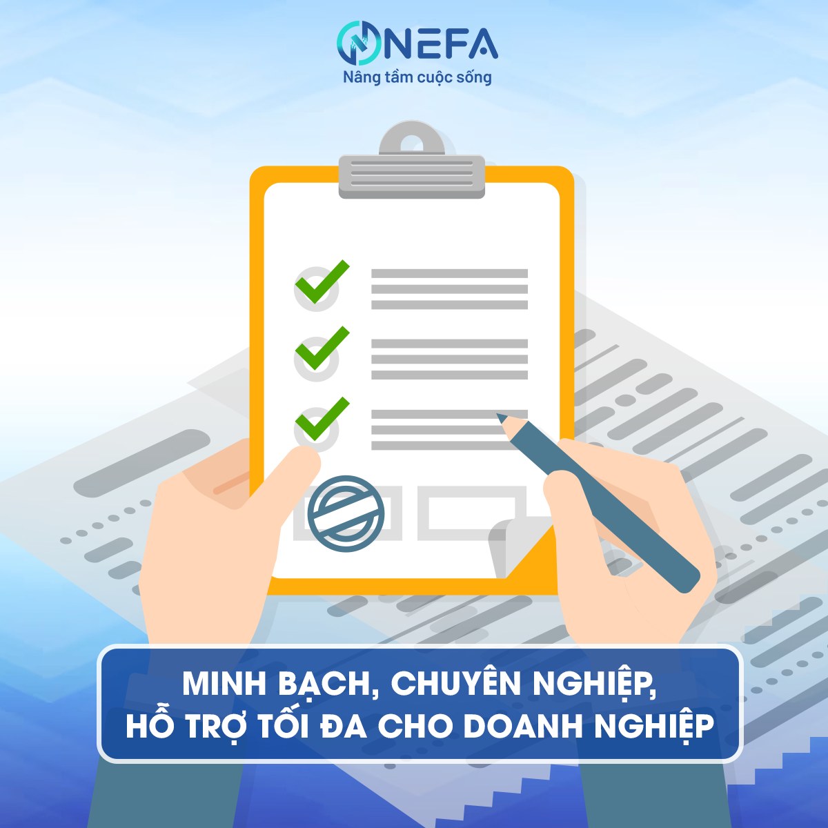 Chính sách minh bạch, rõ ràng, hỗ trợ tối đa cho doanh nghiệp