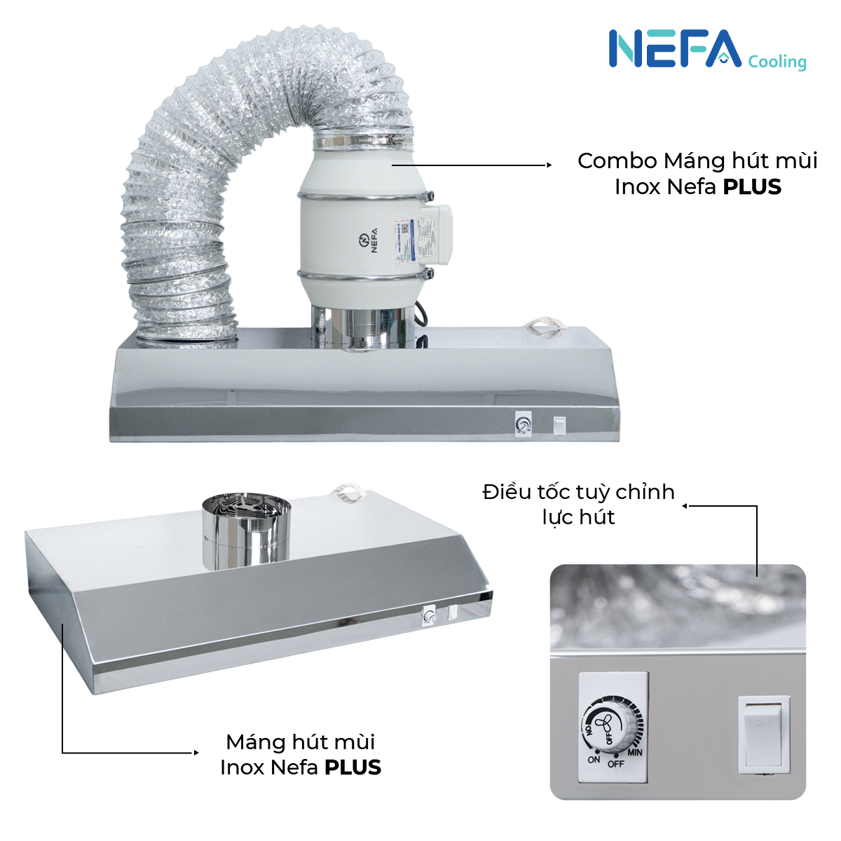 Combo Quạt Hút Mùi Máng Chụp Inox NEFA HF Plus (Có chiết áp)